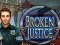Spēle Broken Justice online