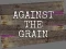Spēle Against the Grain online