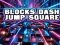 Spēle Blocks Dash Jump Square online