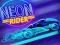 Spēle Neon Rider online