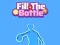 Spēle Fill The Bottle online