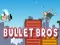 Spēle Bullet Bros online