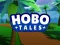 Spēle Hobo Tales online