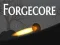 Spēle Forgecore online