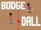 Spēle Bodge Dall online
