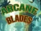 Spēle Arcane Blades online