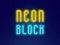 Spēle Neon Block online
