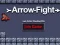 Spēle Arrow Fight online