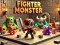 Spēle Fighter Monster online