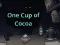 Spēle One Cup of Cocoa online