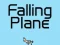 Spēle Falling Plane online