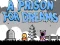 Spēle A Prison for Dreams online