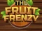 Spēle The Fruit Frenzy online