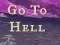 Spēle Go to Hell online