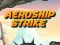 Spēle Aeroship Strike online