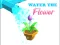 Spēle Water The Flower online