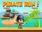Spēle Pirate Run online