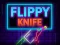 Spēle Flippy Knife Neon online