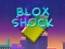 Spēle Blox Shock online