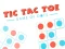 Spēle TIC TAC TOE The Original Game online