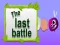Spēle The Last Battle online