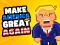 Spēle Make America Great Again online