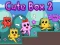 Spēle Cute Box 2 online