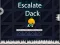 Spēle Escalate Dack online