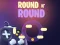 Spēle Round N' Round online