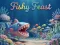 Spēle Fishy Feast online