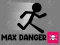 Spēle Max Danger online
