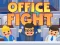 Spēle Office Fight online
