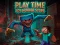 Spēle Play Time Toy Horror Store online