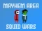 Spēle Mayhem Area Squid Wars online