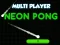Spēle Neon Pong Multi Player online