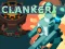 Spēle Clanker.io online