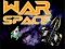 Spēle War Space online