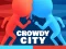 Spēle Crowdy City online