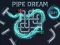 Spēle Pipe Dream online