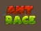 Spēle Ant Race online