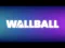 Spēle Wall Ball online