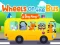 Spēle Wheels On The Bus online