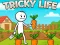 Spēle Tricky Life online