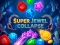 Spēle Super Jewel Collapse online