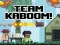 Spēle Team Kaboom online