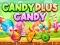 Spēle Candy Plus Candy online