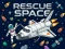 Spēle Rescue Space online