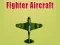 Spēle Fighter Aircraft online