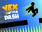 Spēle Vex Hyper Dash online