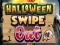 Spēle Halloween Swipe Out online